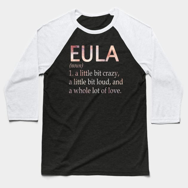 Eula Girl Name Definition Baseball T-Shirt by ThanhNga